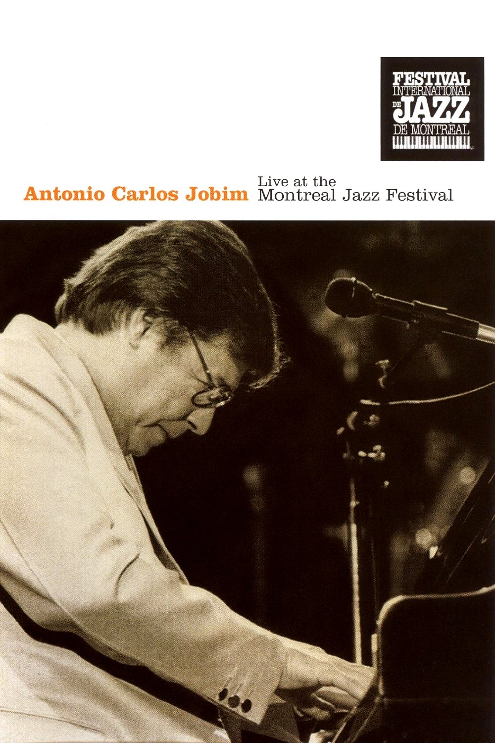 Poster de Antonio Carlos Jobim: Live at the Montreal Jazz Festival