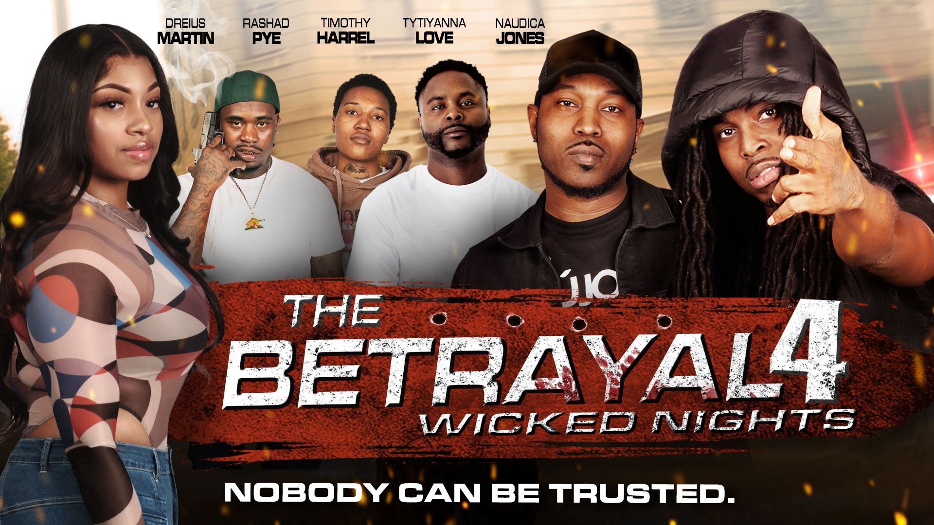 The Betrayal 4: Wicked Nights