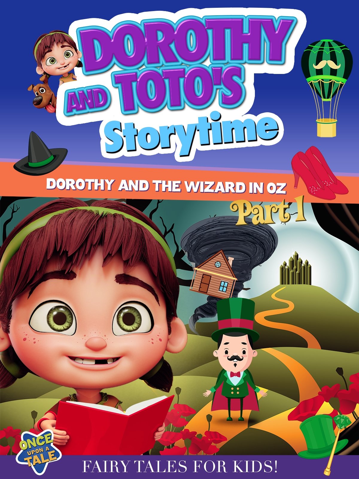 Poster de Dorothy And Toto's Storytime: Dorothy And The Wizard in Oz Part 1