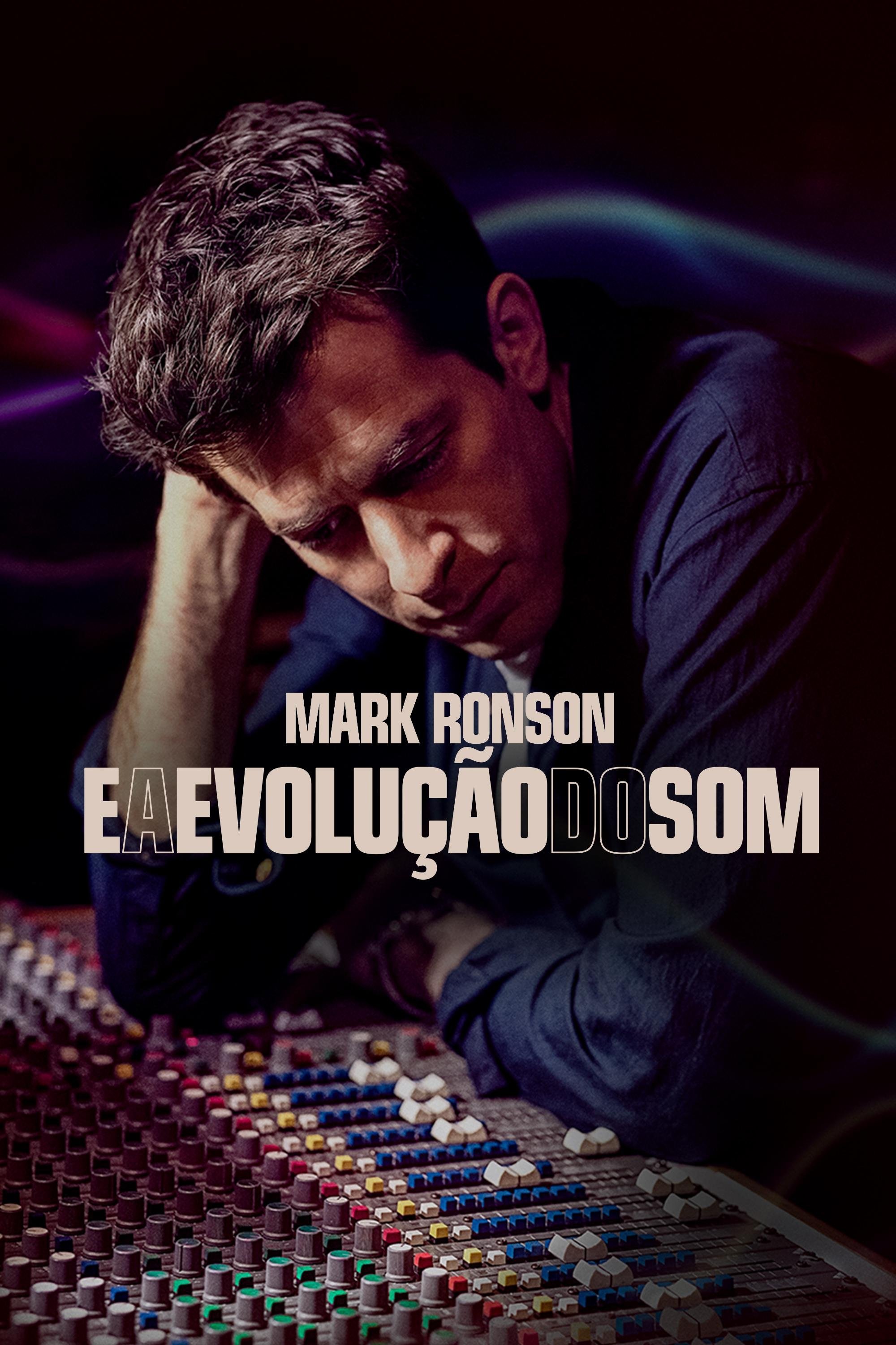 Poster de Mark Ronson e a Evolução do Som