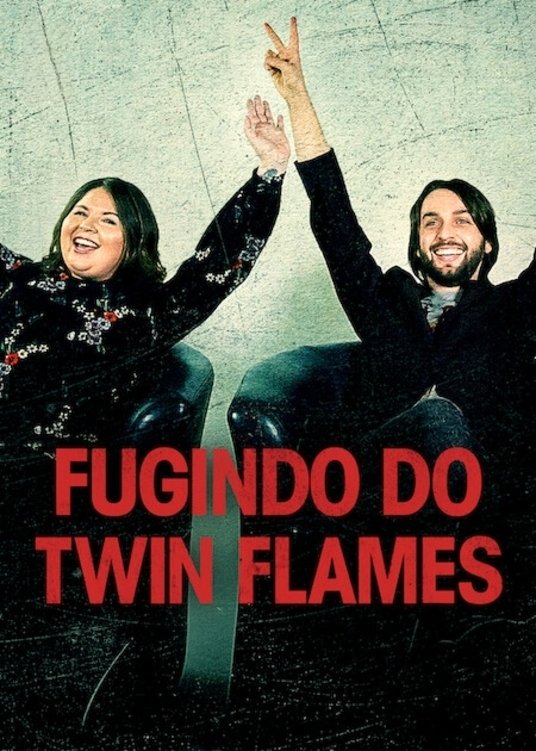 Poster de Fugindo do Twin Flames