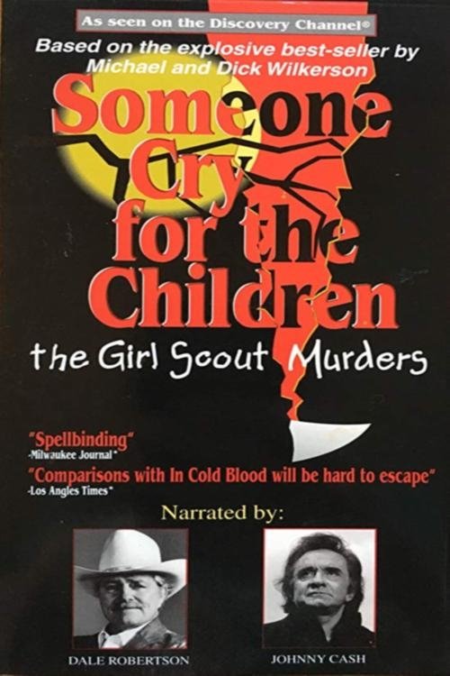 Poster de Someone Cry for the Children: The Girl Scout Murders