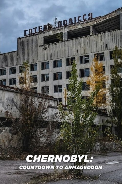 Poster de Chernobyl: Countdown to Armageddon