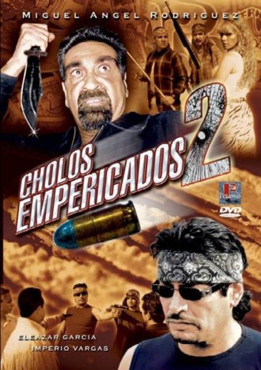 Poster de Cholos empericados II