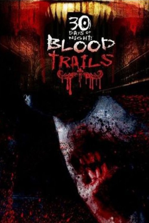 Poster de 30 Days of Night: Blood Trails