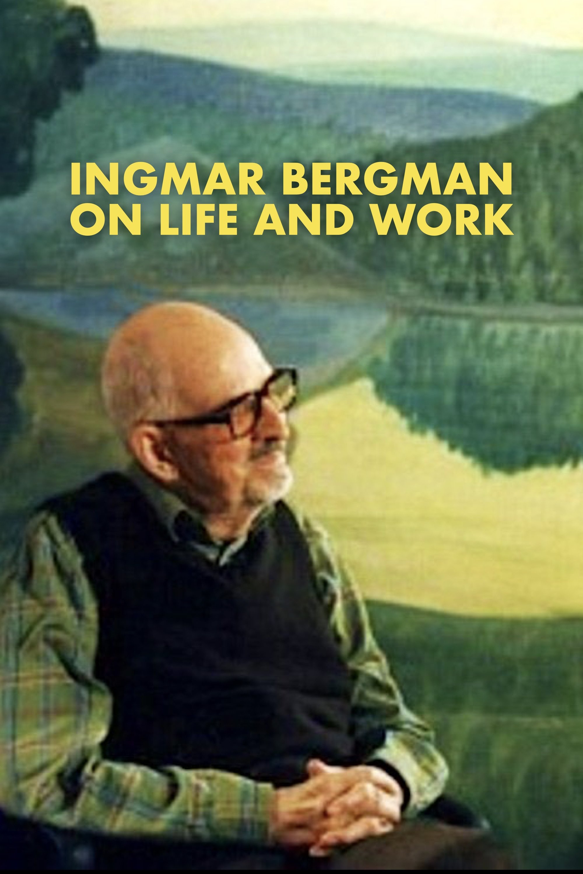 Poster de Ingmar Bergman - om liv och arbete