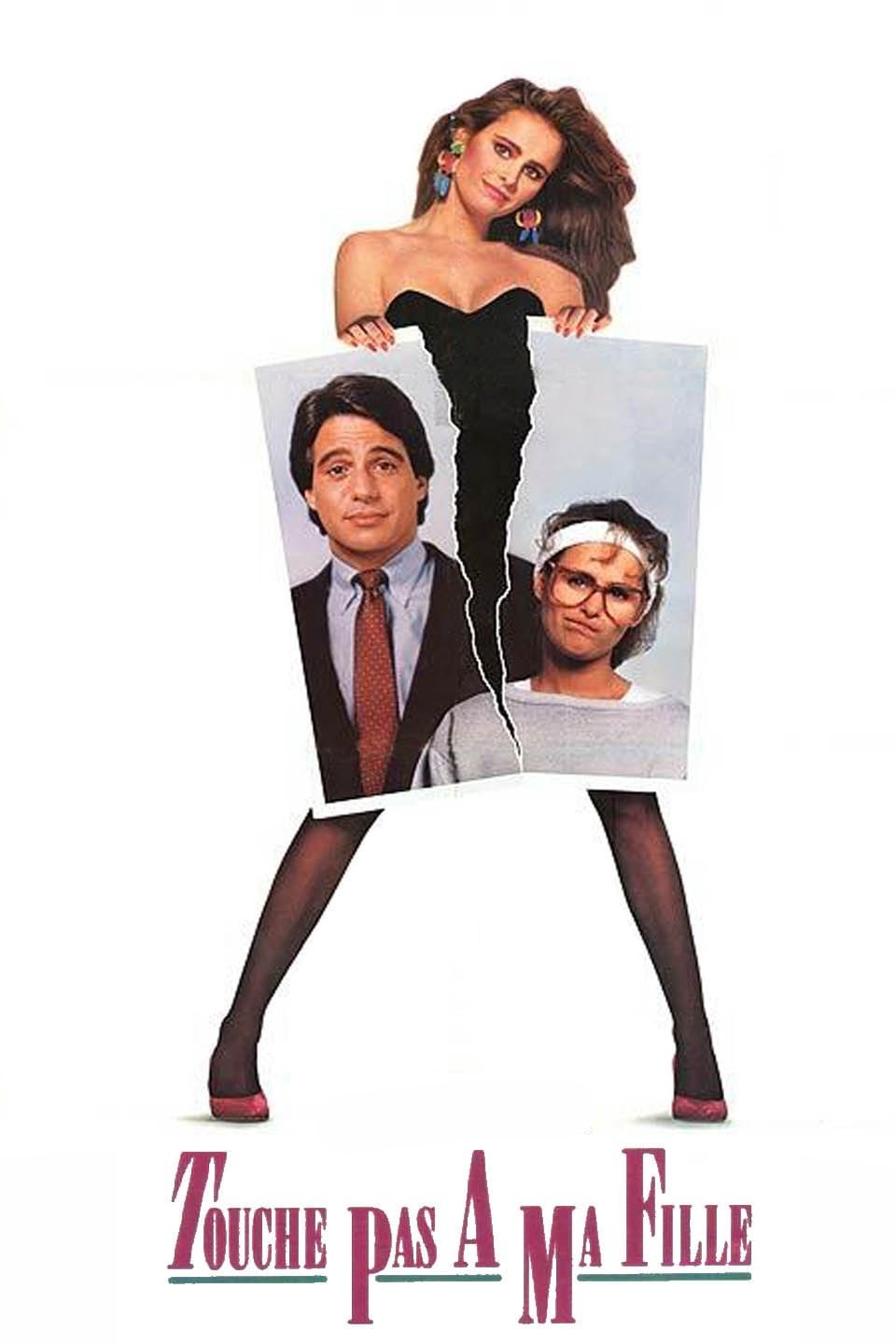 Affiche du film Touche pas à ma fille