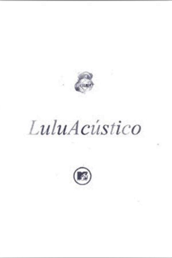 Poster de Acústico MTV: Lulu Santos