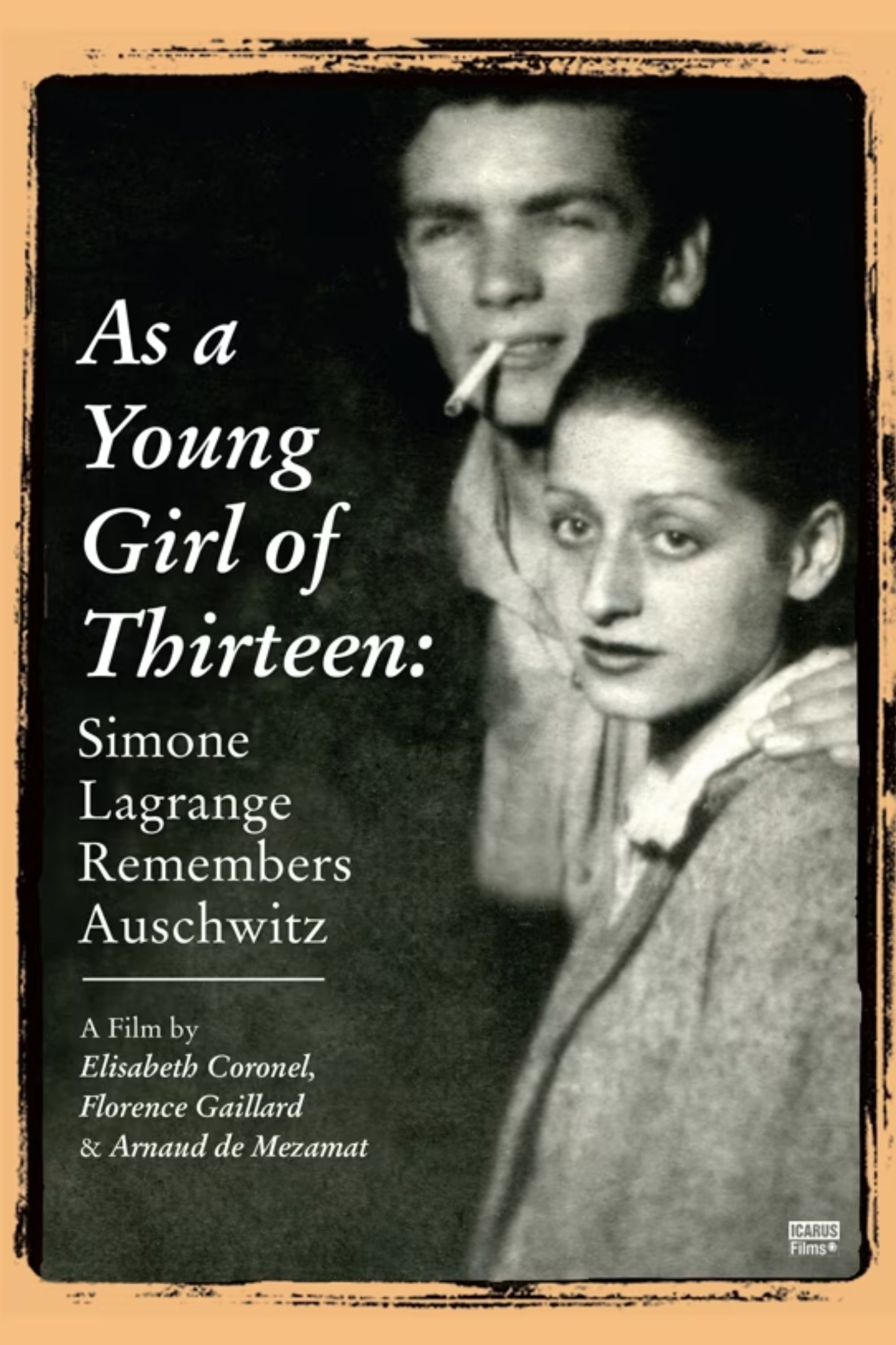 Poster de As a Young Girl of Thirteen: Simone Lagrange Remembers Auschwitz