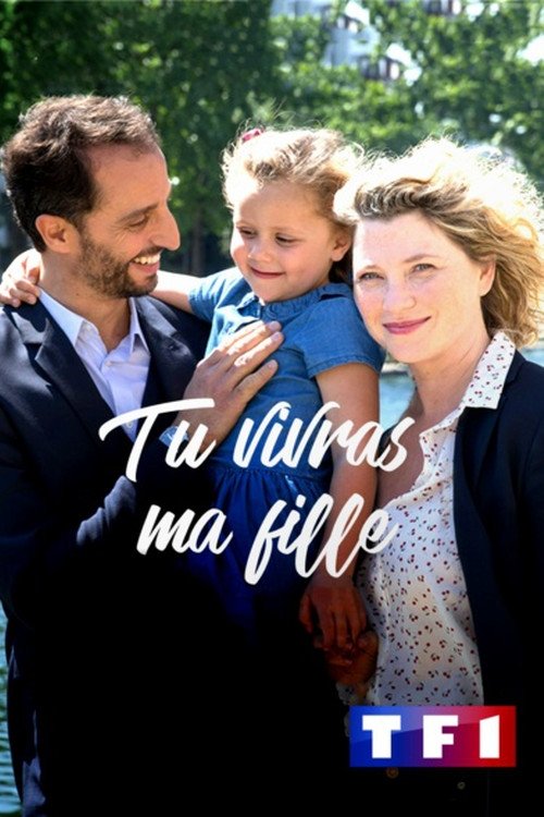 Poster de Tu vivras ma fille