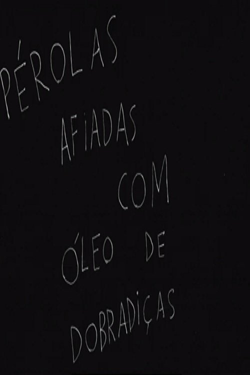 Poster de Pérolas Afiadas com Óleo de Dobradiças