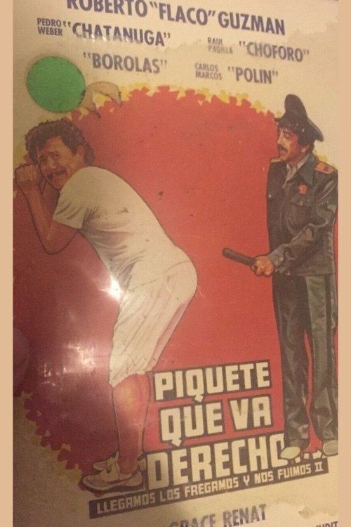 Poster de Piquete que va derecho