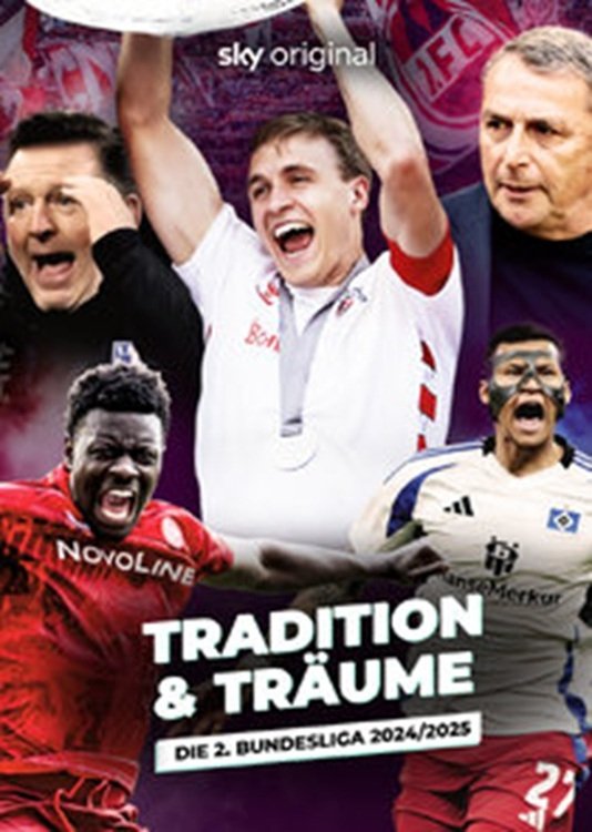 Poster de Tradition & Träume: Die 2. Bundesliga 2024/25
