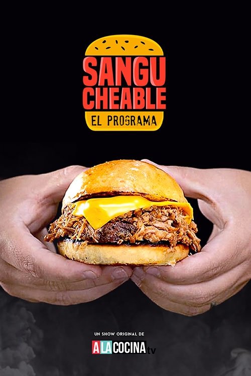 Poster de Sangucheable "El programa"