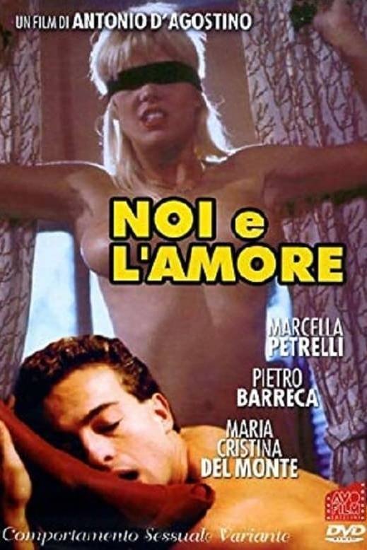 Poster de Noi e l'amore - Comportamento sessuale variante