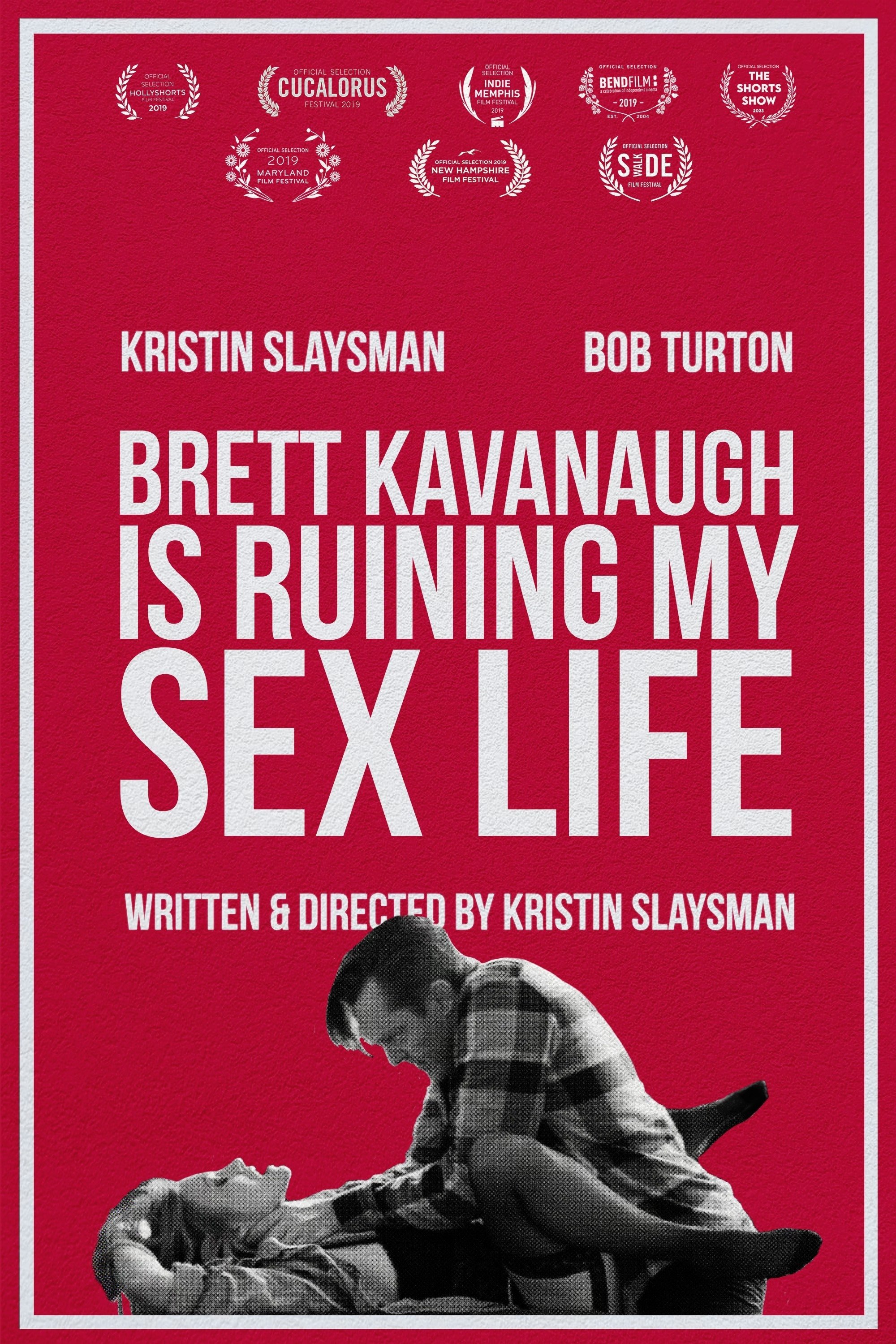 Poster de Brett Kavanaugh Is Ruining My Sex Life
