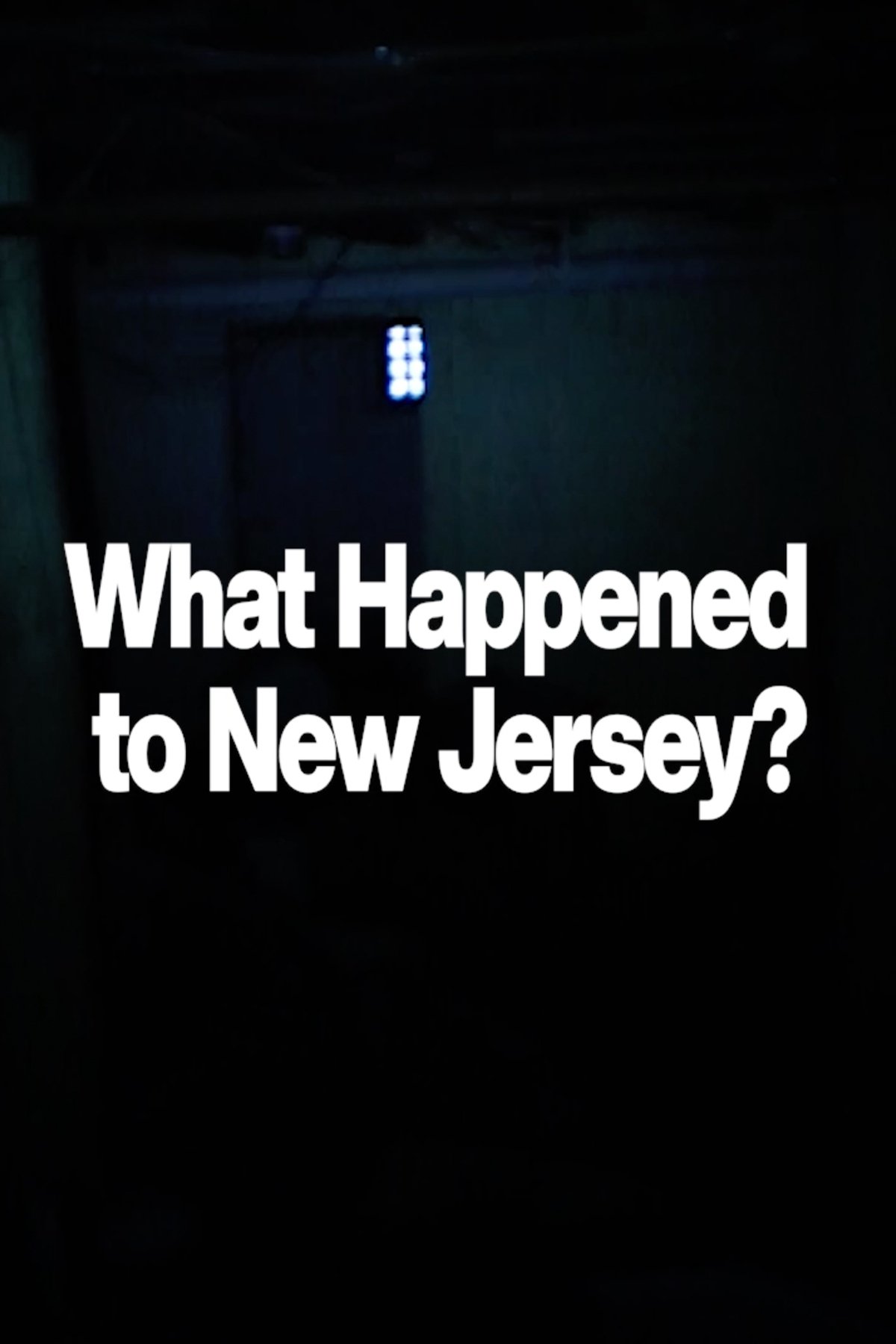 Poster de What Happened to New Jersey?