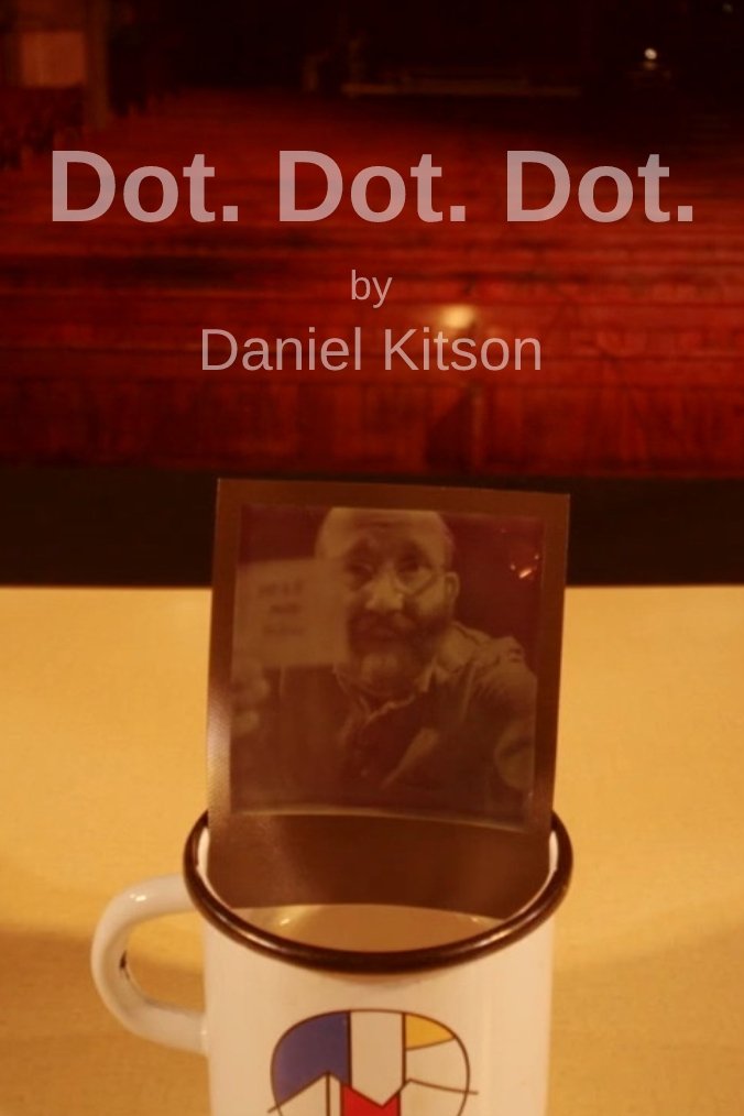 Poster de Dot. Dot. Dot. at The Union Chapel