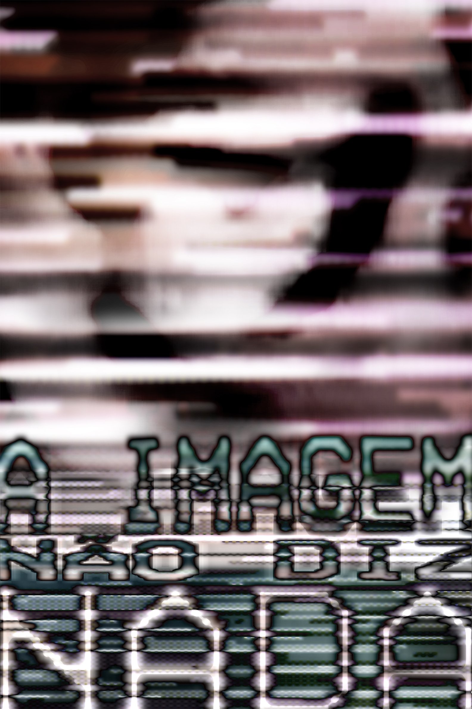 Poster de a imagem não diz nada