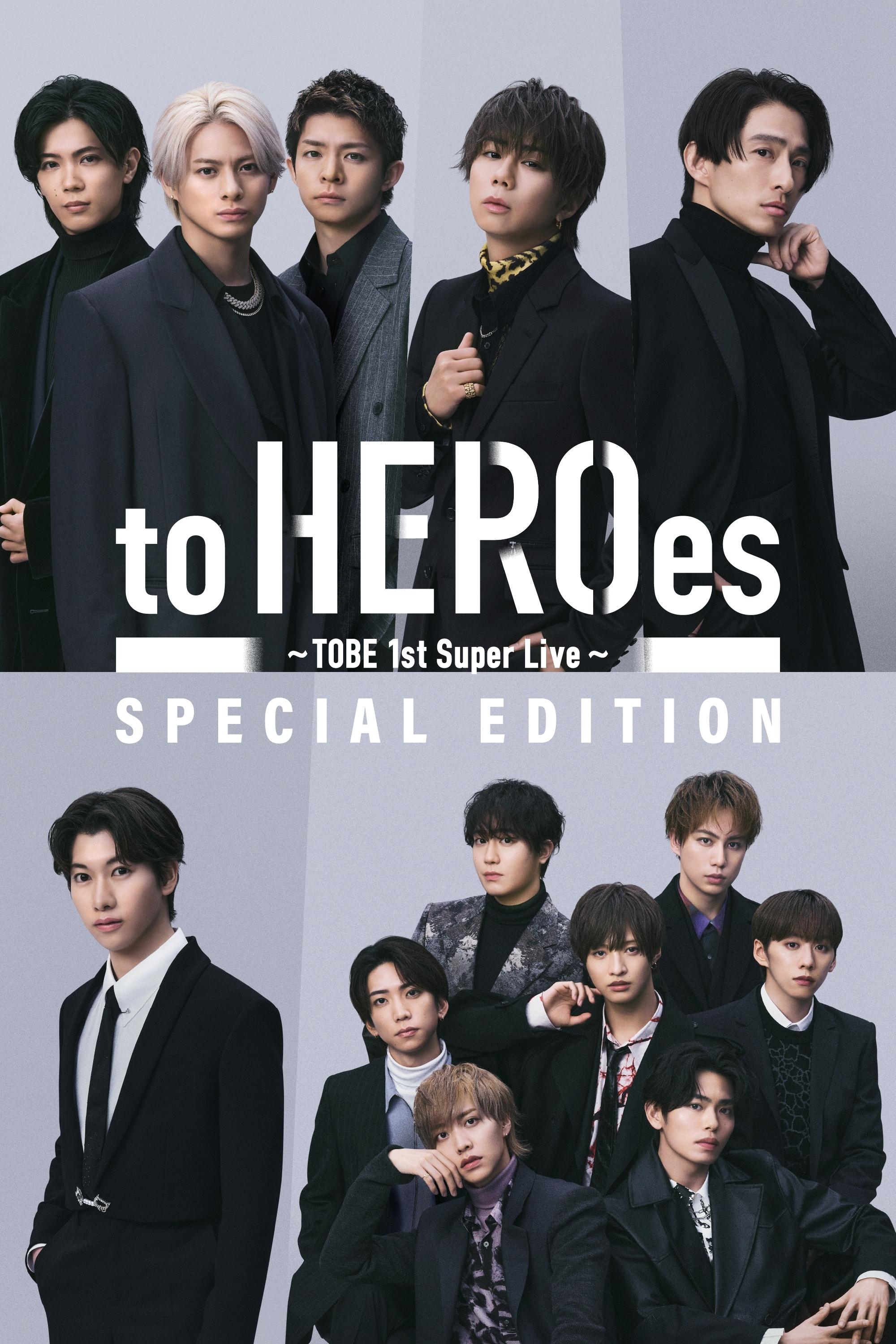 Poster de to HEROes 〜TOBE 1st Super Live〜 SPECIAL EDITION