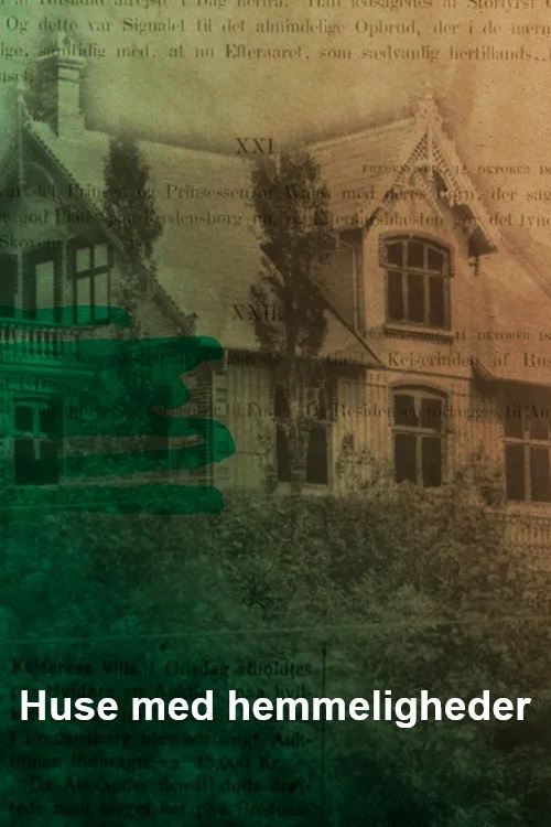 Poster de Huse med hemmeligheder