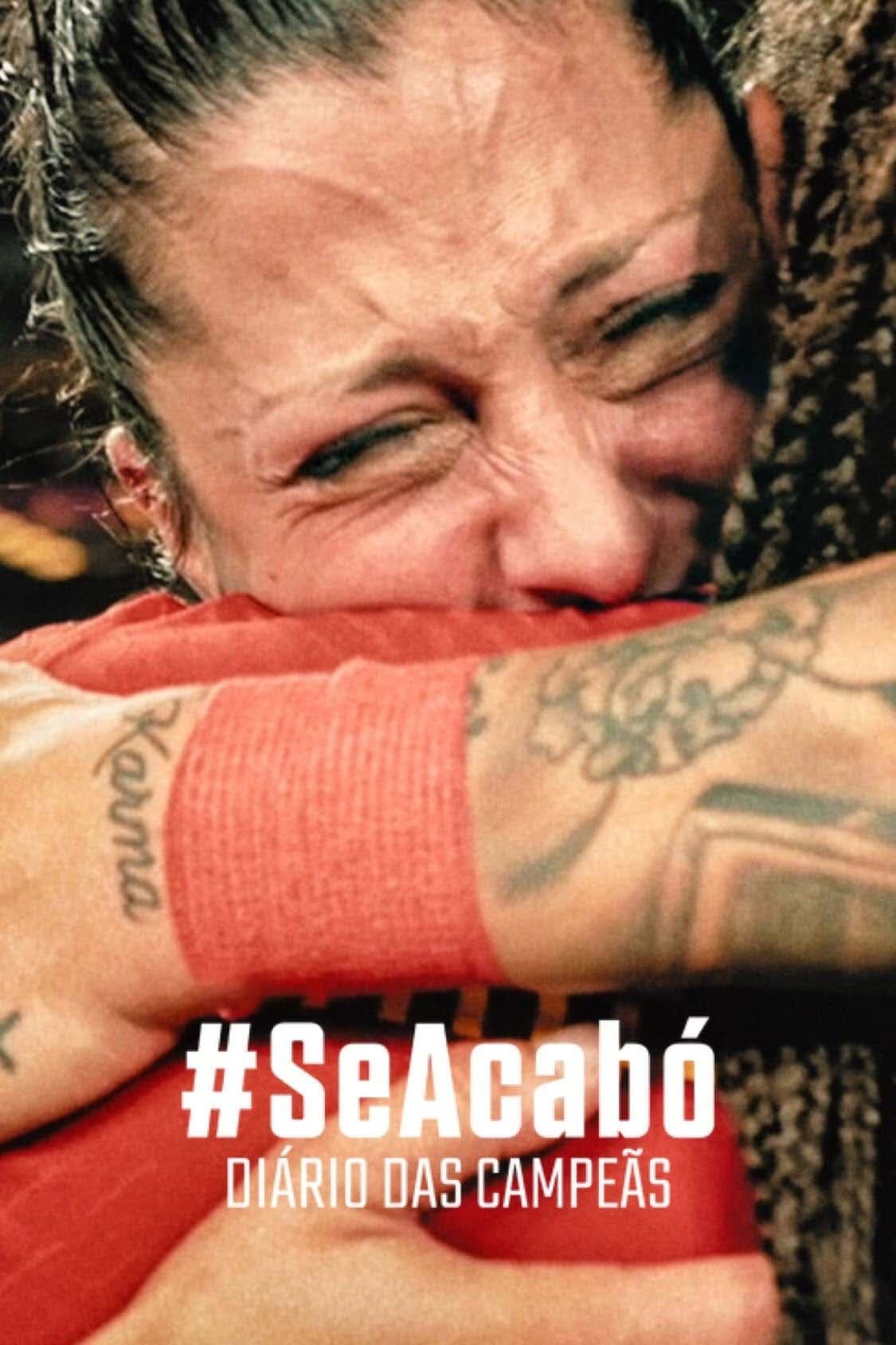 Poster de #SeAcabó: Diário das Campeãs