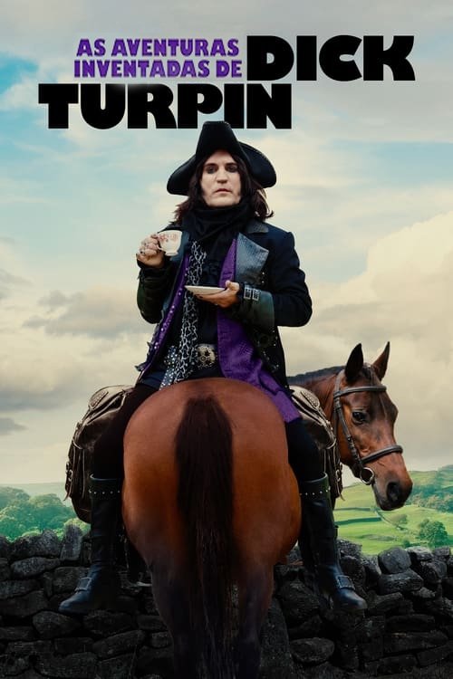 Poster de As Aventuras Inventadas de Dick Turpin