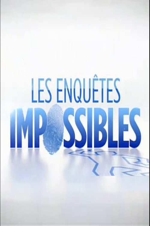 Poster de Les Enquêtes impossibles