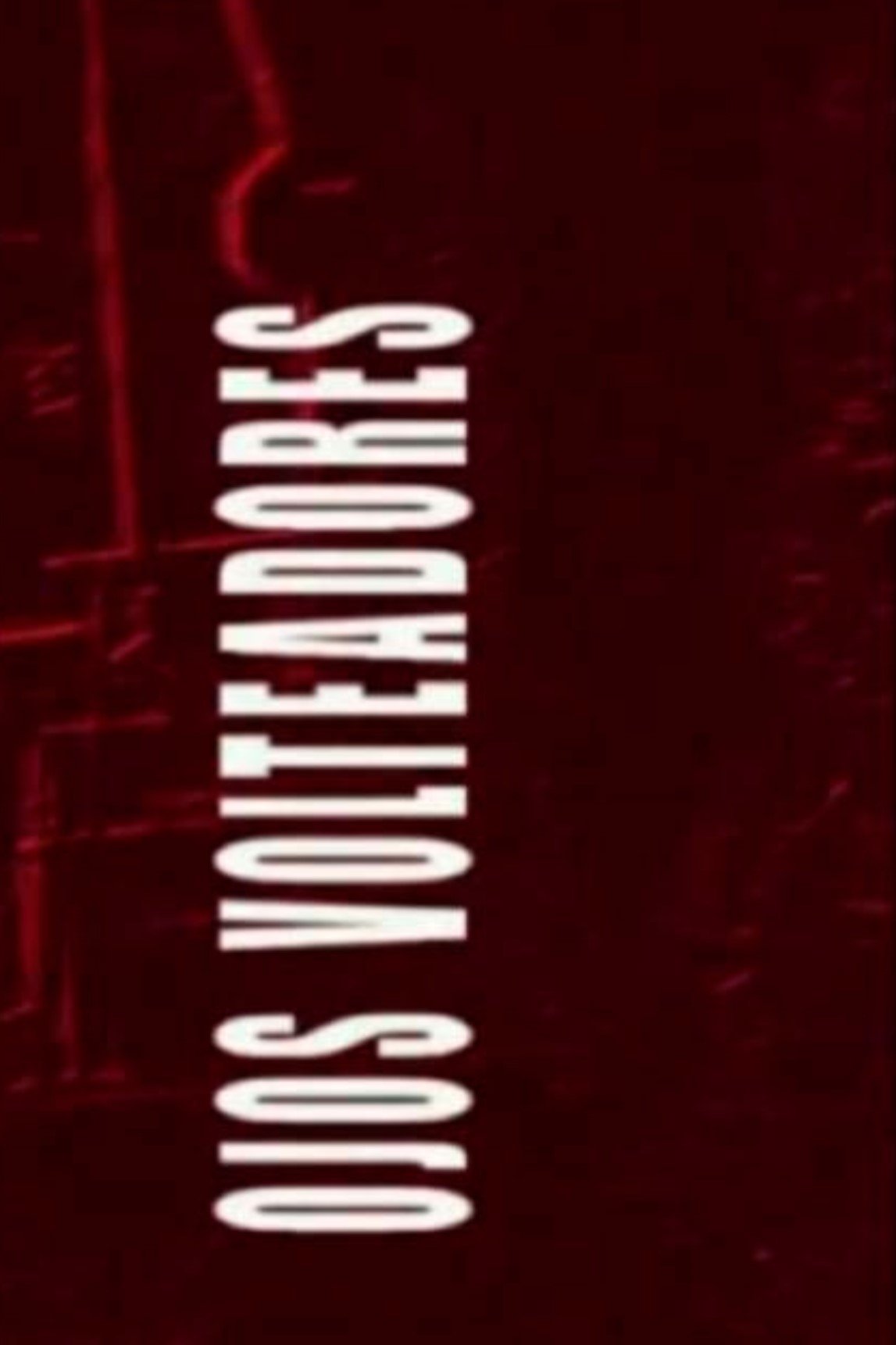 Poster de Ojos Volteadores