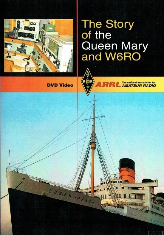 Poster de The Story of the Queen Mary and W6RO