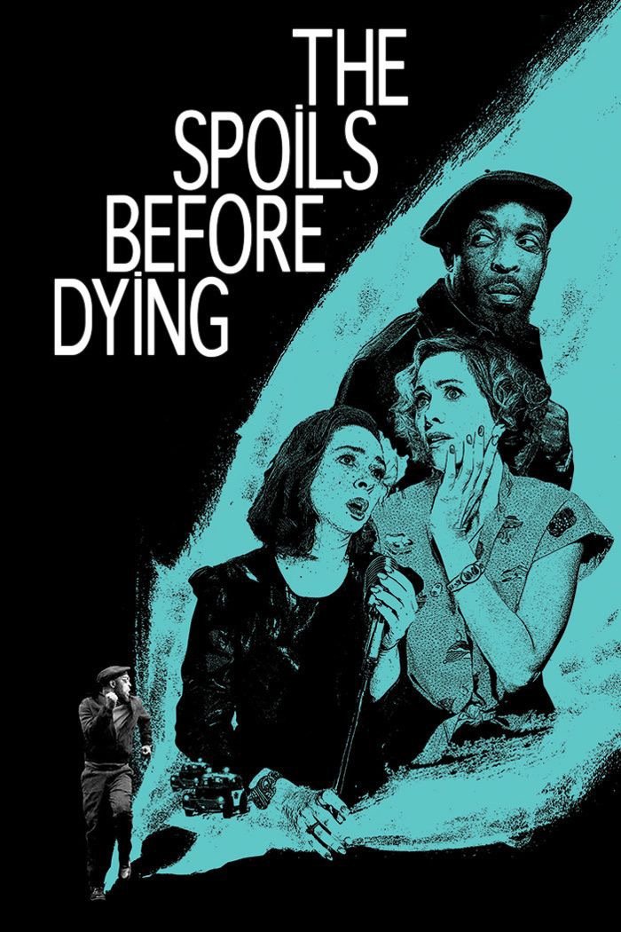 Poster de The Spoils Before Dying