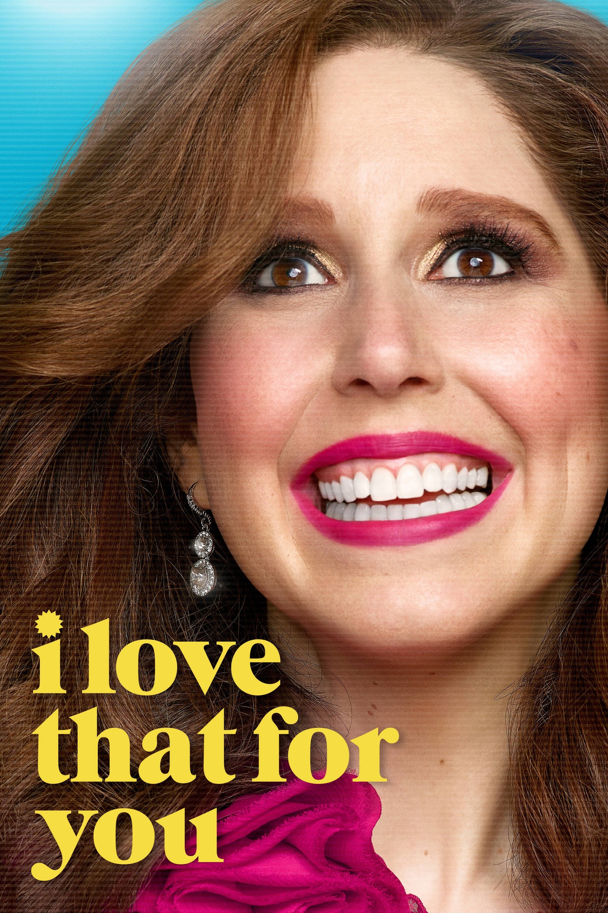 Poster de I Love That for You