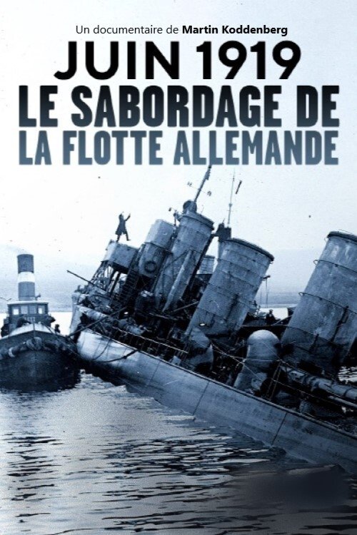 Poster de Kommando Selbstzerstörung - Der Untergang der Kaiserlichen Flotte
