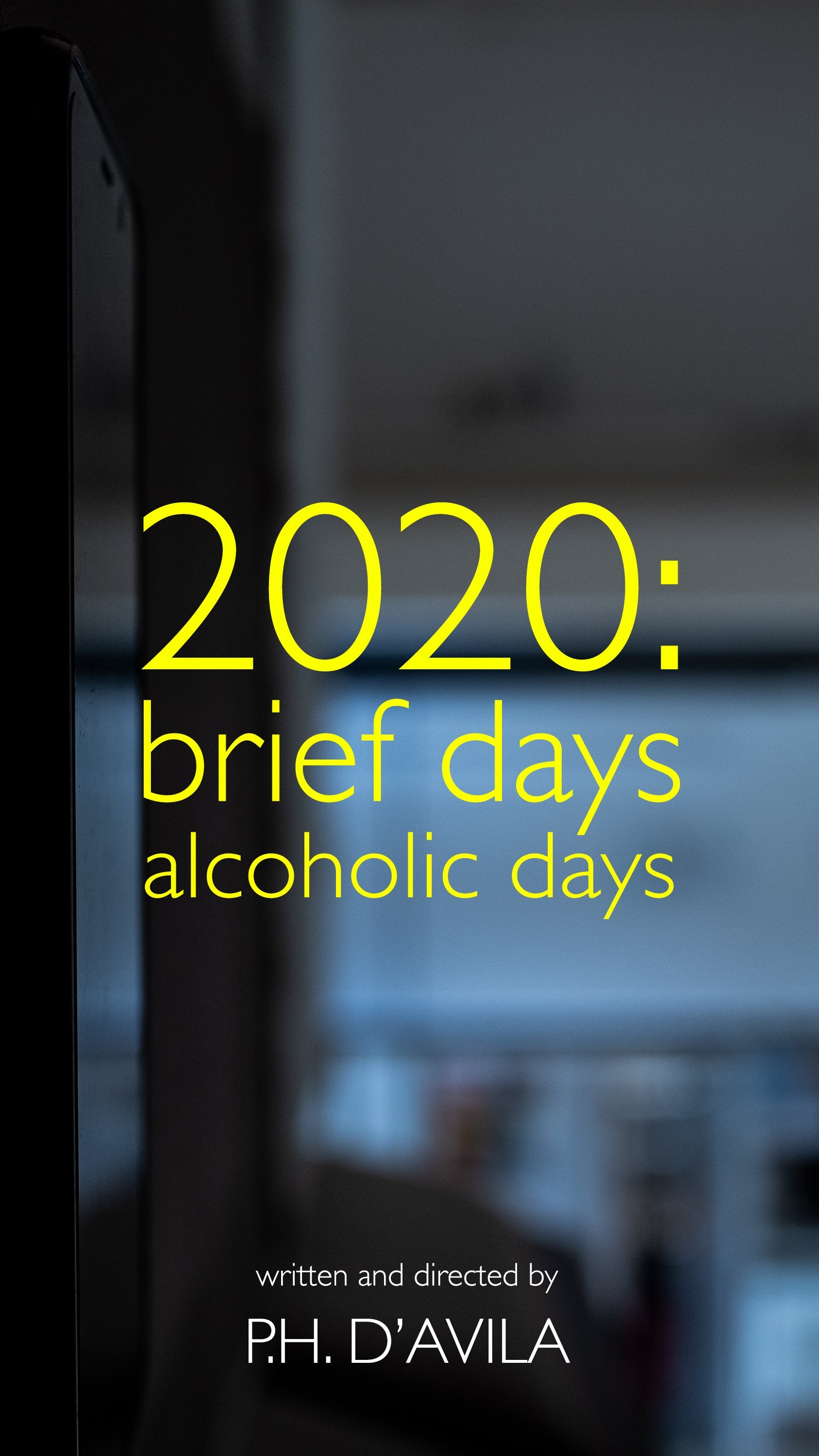 Poster de brief days alcoholic days