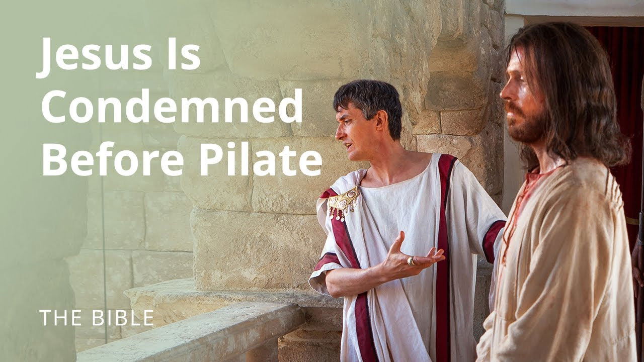 Matthew 27 | Jesus Is Condemned Before Pilate