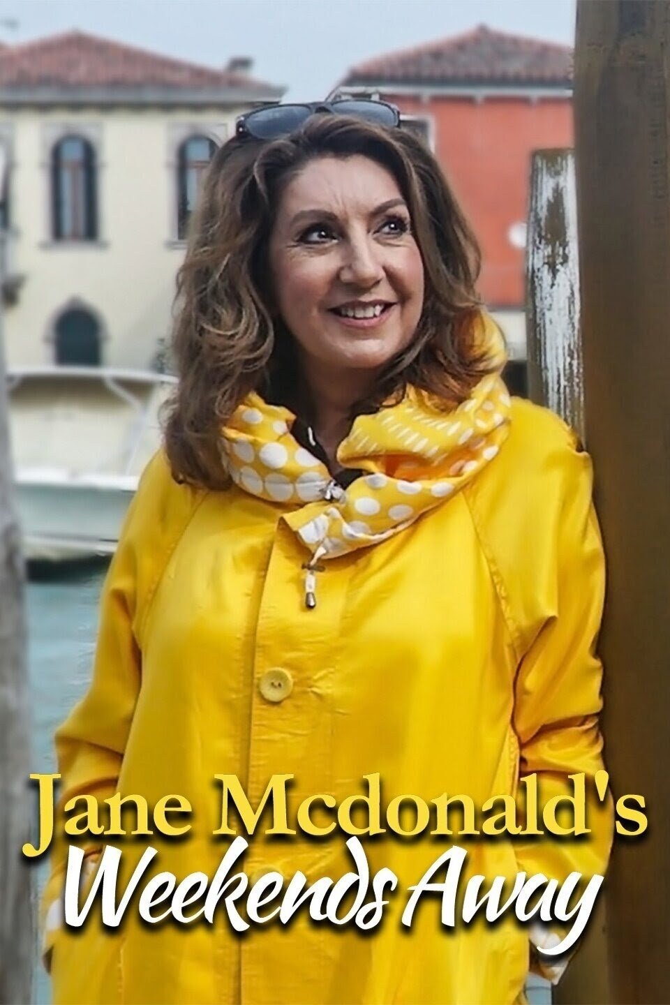 Poster de Jane McDonald's Weekends Away