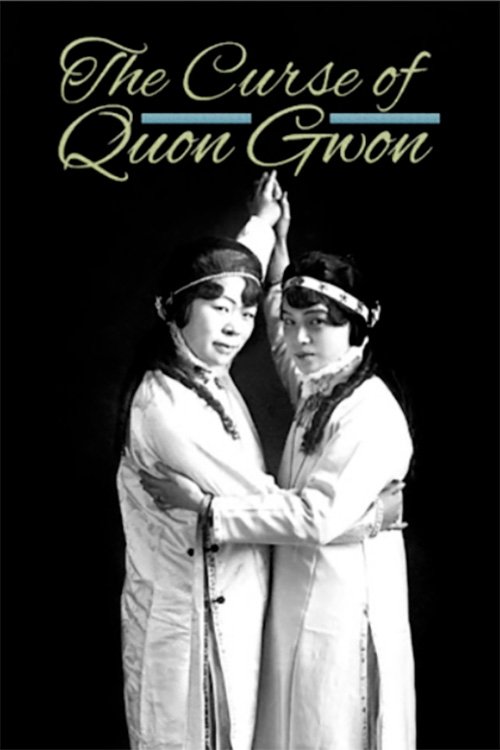 Poster de The Curse of Quon Gwon: When the Far East Mingles with the West