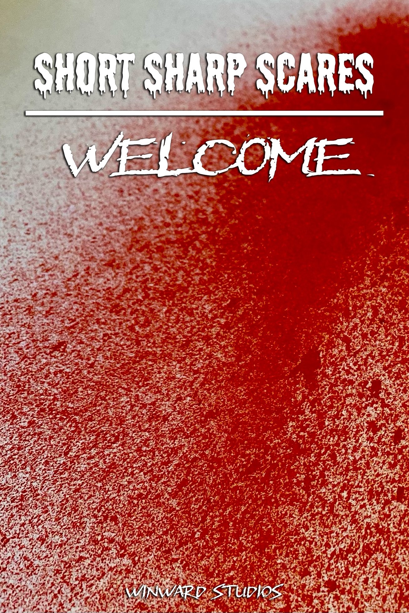 Poster de Short Sharp Scares: Welcome