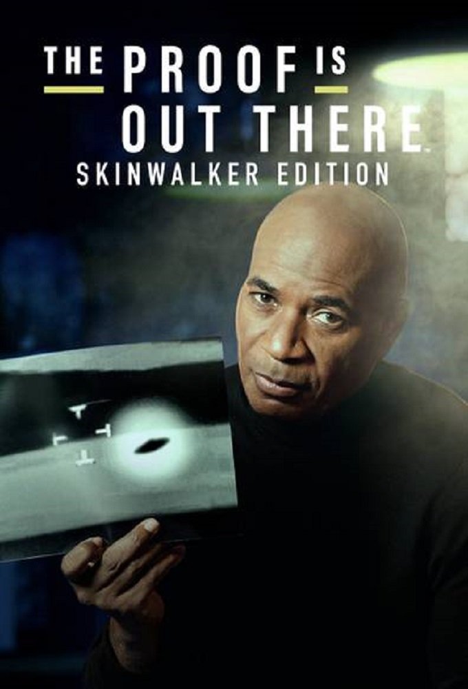 Poster de The Proof Is Out There: Skinwalker Edition