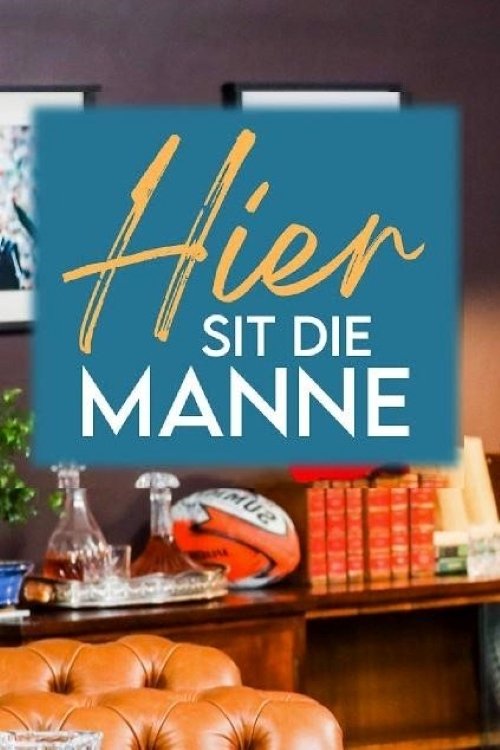 Poster de Hier Sit Die Manne