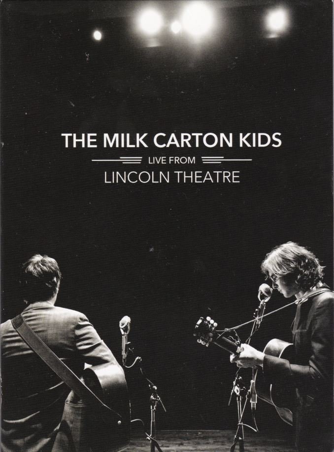 Poster de The Milk Carton Kids: Live From Lincoln Theatre
