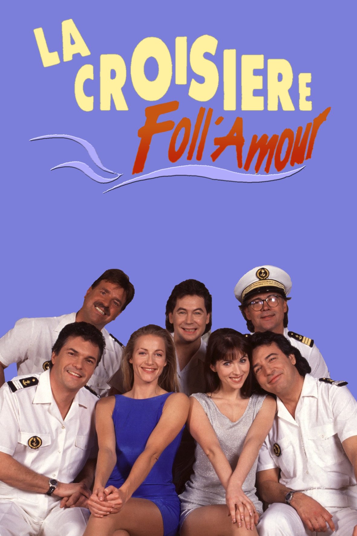 Poster de La croisière Foll'Amour