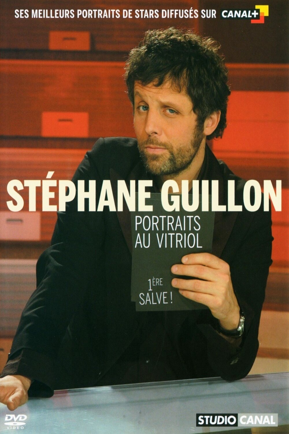 Poster de Stéphane Guillon - Portraits au vitriol (1ère salve)