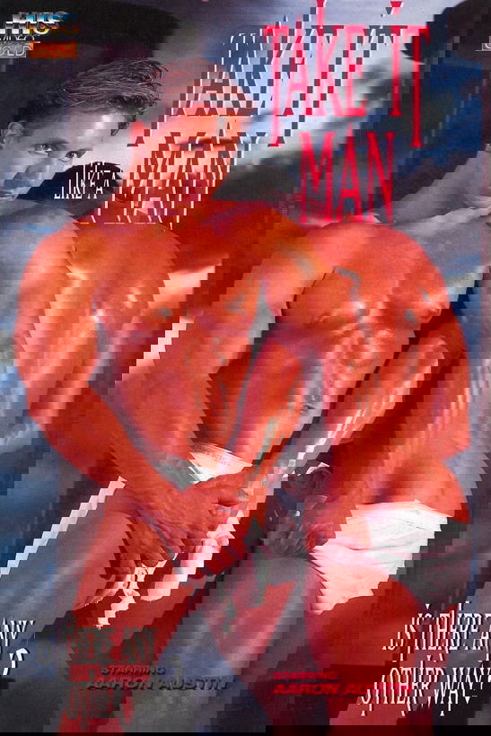 Take It Like A Man