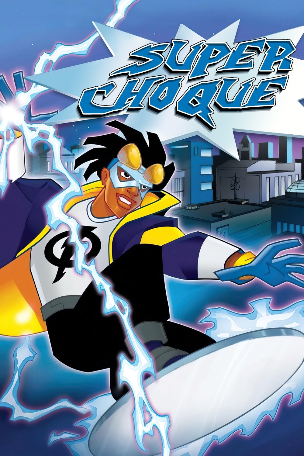 Poster de Super Choque