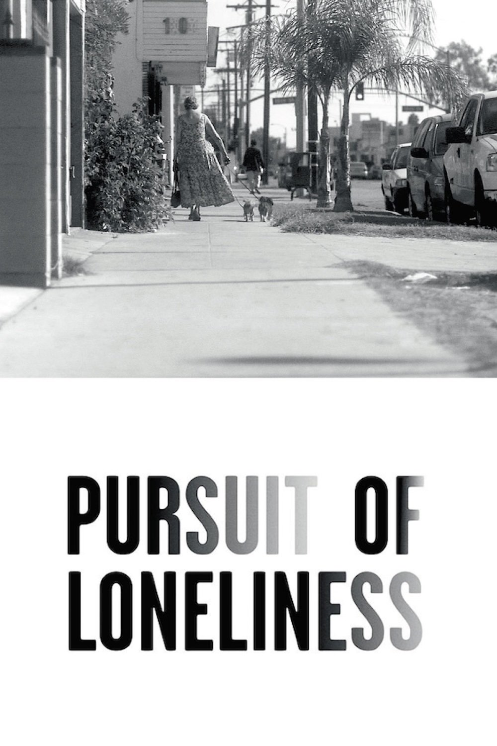Poster de Pursuit of Loneliness