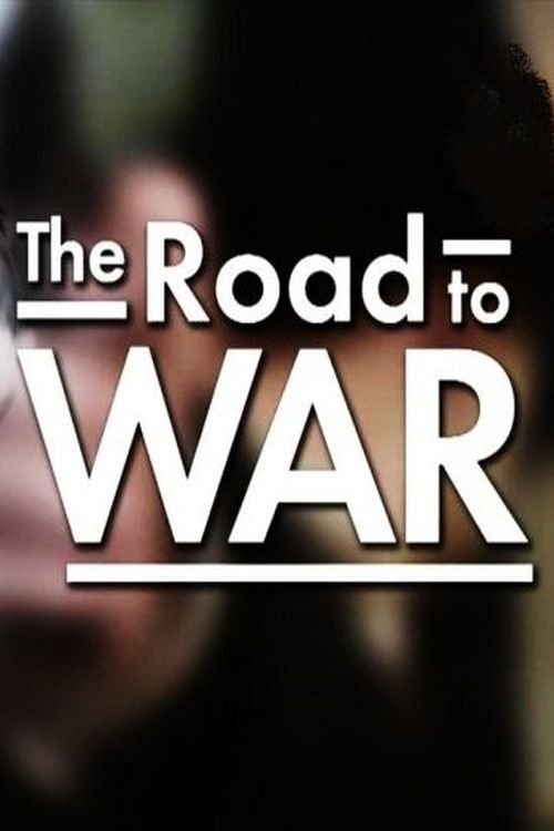 Poster de The Road to War (The End of an Empire)