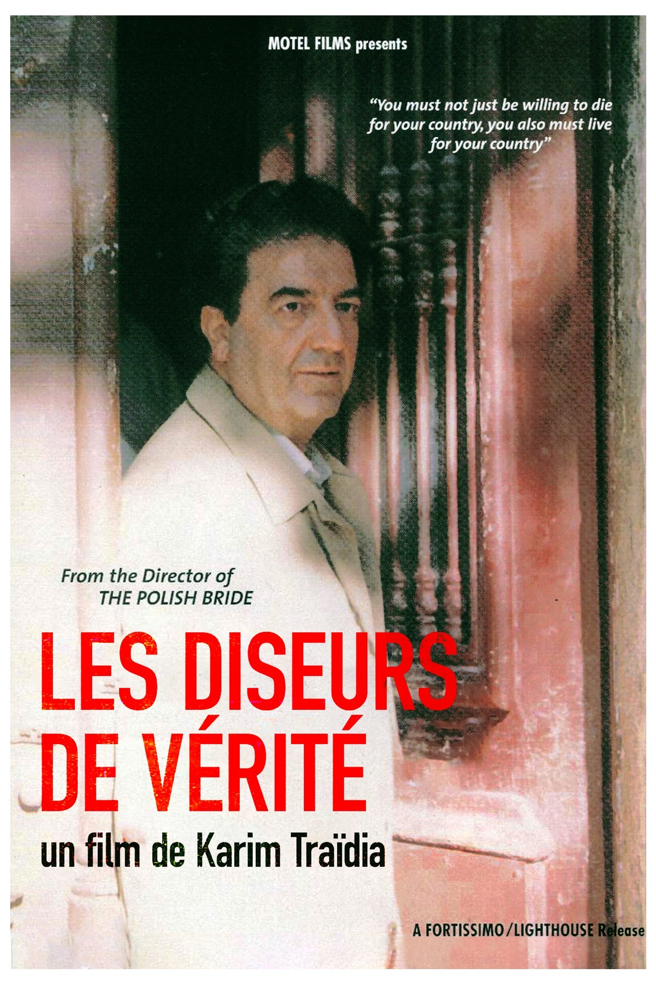 Poster de Les Diseurs de Vérité