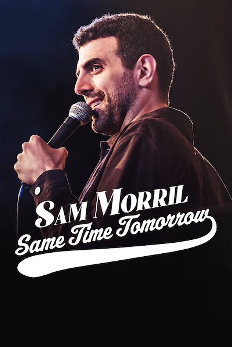 Poster de Sam Morril: Same Time Tomorrow