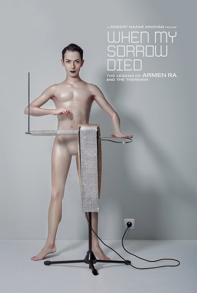 Poster de When My Sorrow Died: The Story of Armen Ra and The Theremin